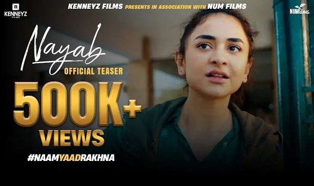 Nayab Trailer